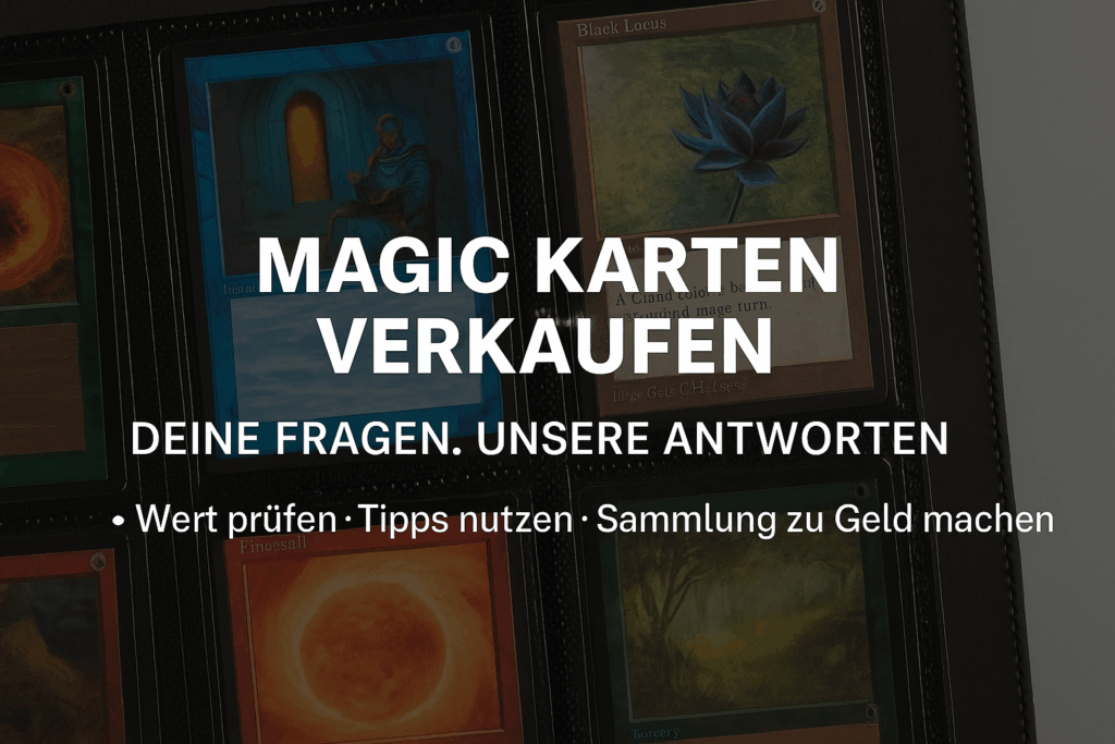 Magic Karten verkaufen – Die 4 häufigsten Fragen & Antworten